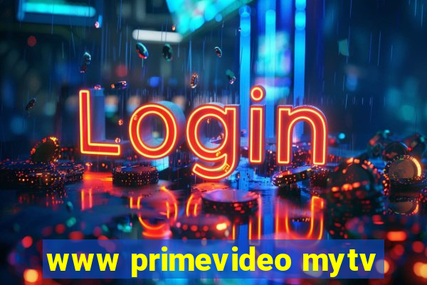 www primevideo mytv